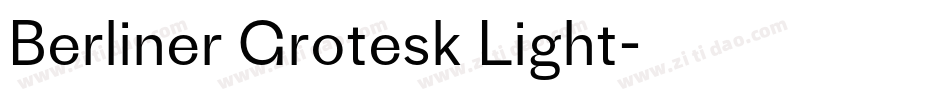 Berliner Grotesk Light字体转换